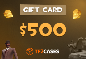 TF2CASES.com $500 Gift Card