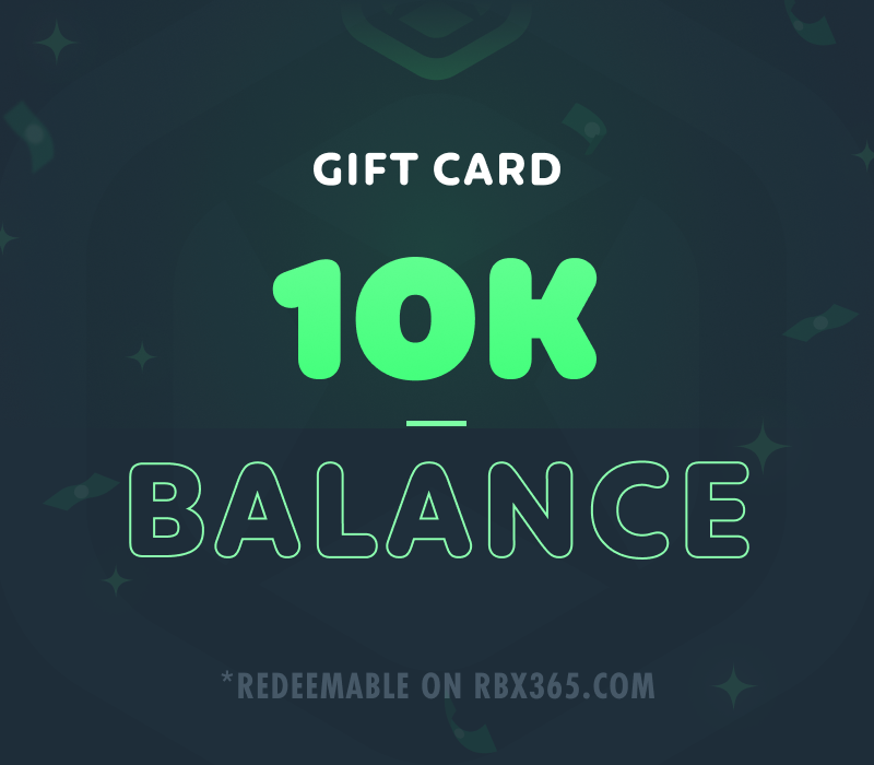 

RBX365 10,000 Balance Gift Card