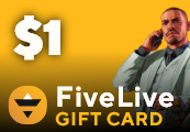 FiveLive $1 Gift Card