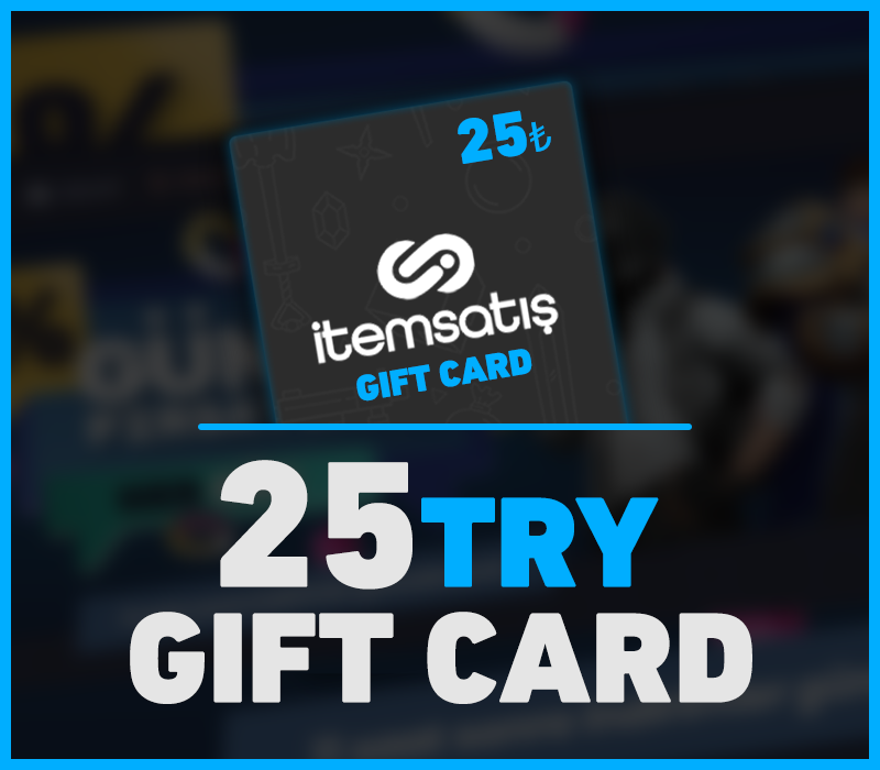 

itemsatis 25 TRY Gift Card