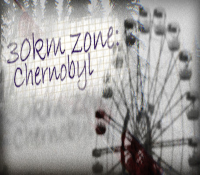 30km Survival Zone: Chernobyl Steam CD Key