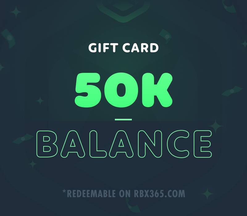 

RBX365 50,000 Balance Gift Card