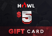 Howl $5 Gift Card