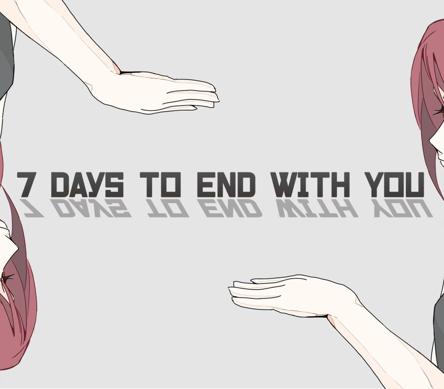 

7 Days to End with You Steam CD Key