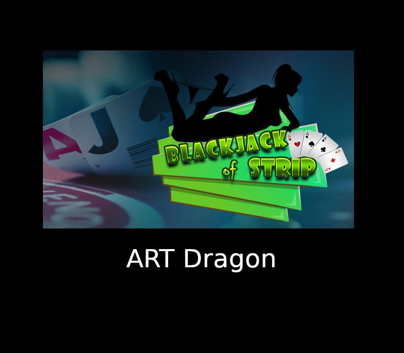 Blackjack Of Strip - ART Dragon DLC Steam CD Key