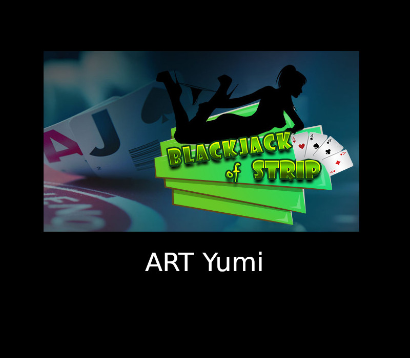 

Blackjack of Strip - ART Yumi DLC Steam CD Key