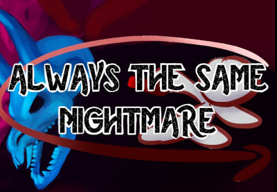 Always The Same Nightmare Steam CD Key