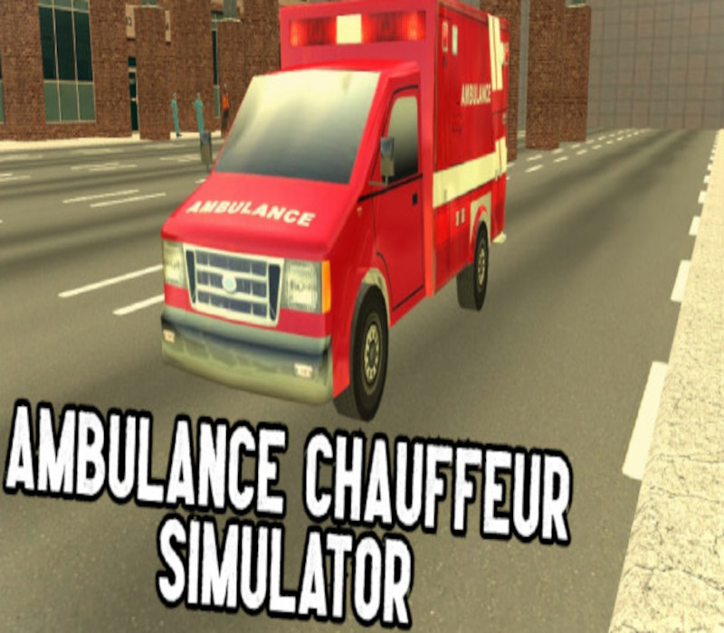 Ambulance Chauffeur Simulator Steam