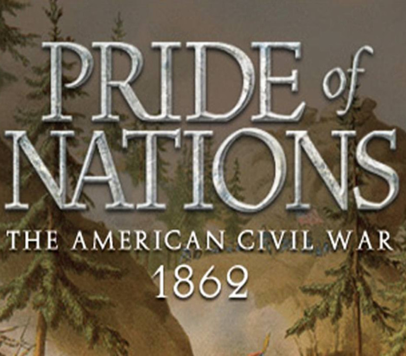 Pride Of Nations - American Civil War 1862 DLC Steam CD Key