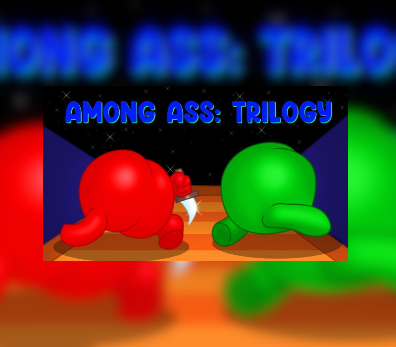 

Among Ass: Trilogy Steam CD Key