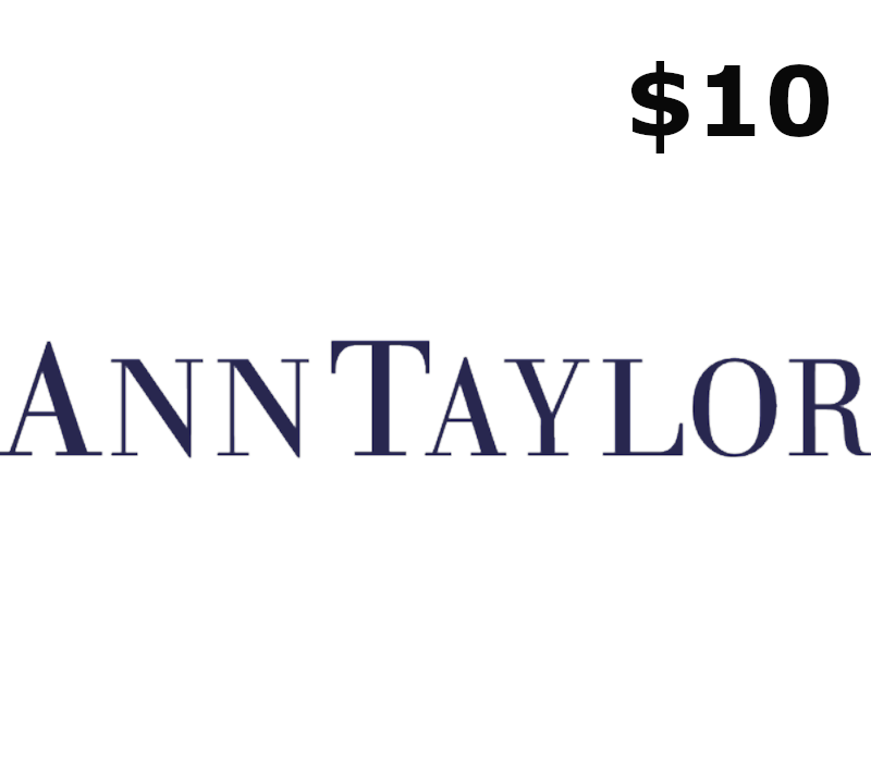 

Ann Taylor $10 Gift Card US