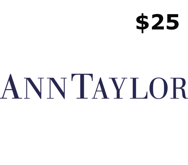 

Ann Taylor $25 Gift Card US