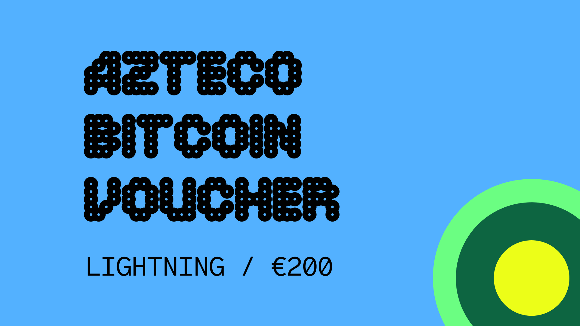 Azteco Bitcoin Lighting €200 Voucher