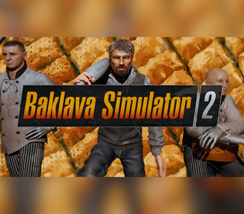 Baklava Simulator2 Steam