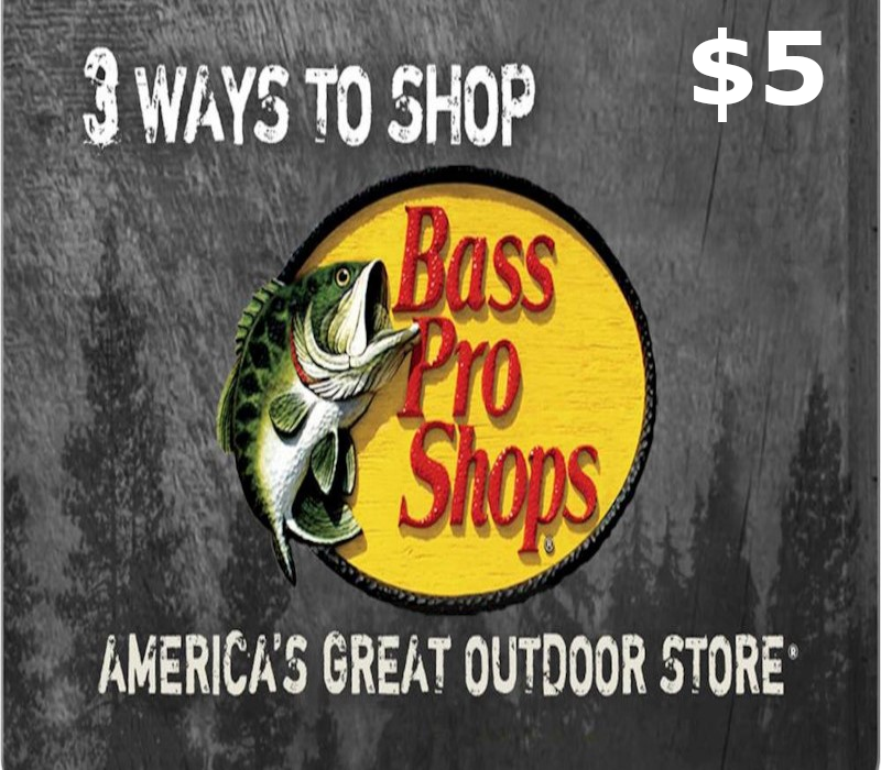 

Bass Pro Shops $5 Gift Card US