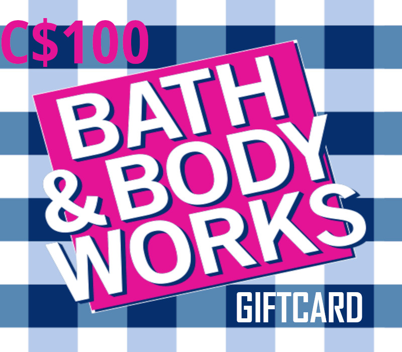 

Bath & Body Works C$100 Gift Card CA