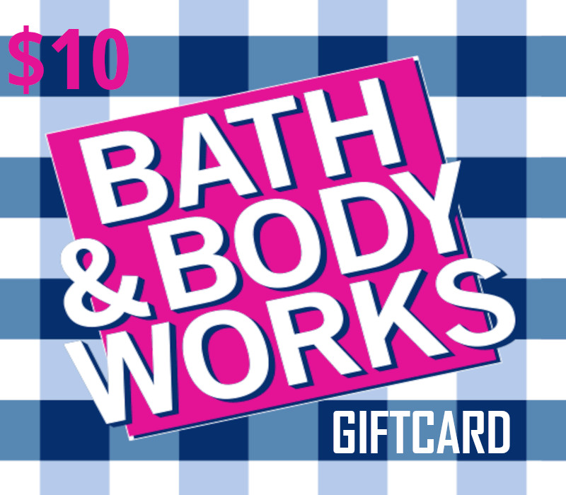 

Bath & Body Works $10 Gift Card US