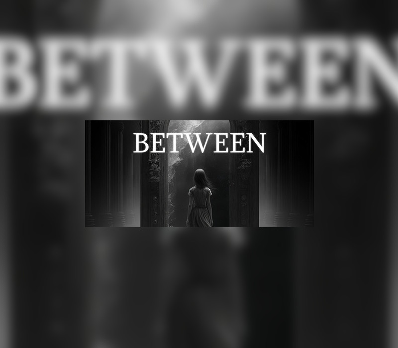 

Between Steam CD Key