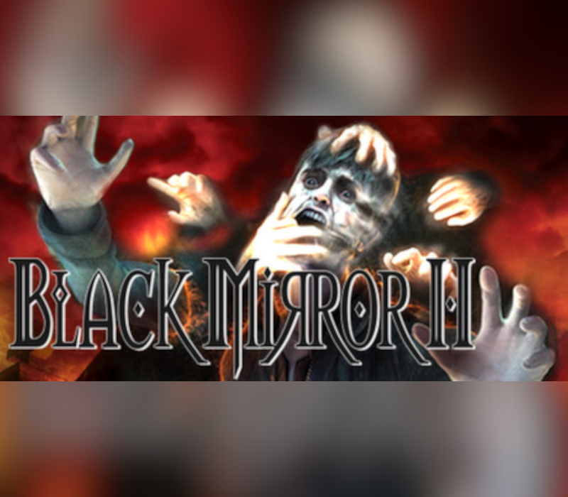 Black Mirror 2 - Reigning Evil EU Steam CD Key