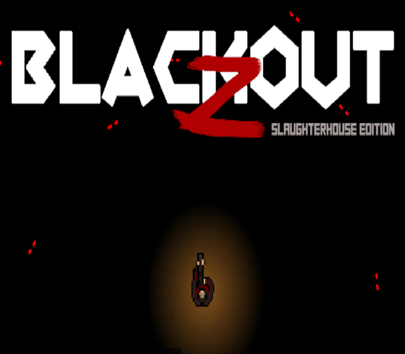 Blackout Z: Slaughterhouse Edition Steam CD Key