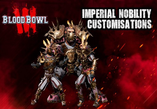 Blood Bowl 3 - Imperial Nobility Customizations DLC Steam CD Key