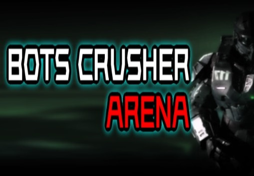 Bots Crusher Arena Steam CD Key screenshot 1