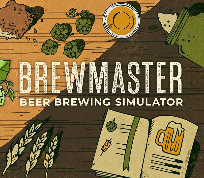 Brewmaster: Beer Brewing Simulator EU PC Steam CD Key