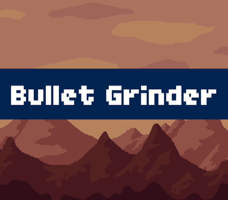 

Bullet Grinder Steam CD Key