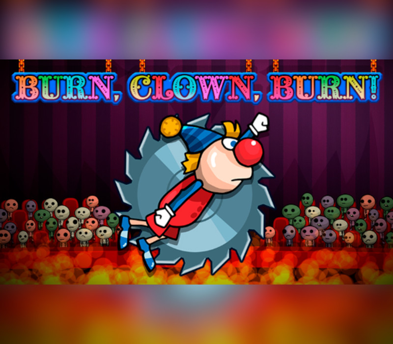 

Burn, Clown, Burn! Steam CD Key