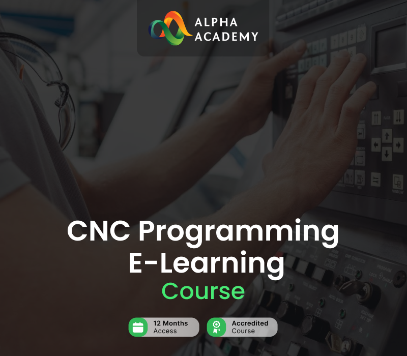 CNC Programming Course Alpha Academy Code