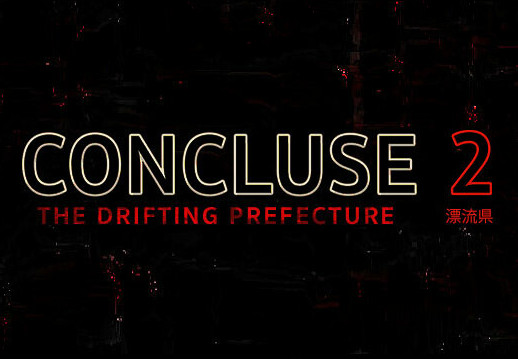 CONCLUSE 2 - The Drifting Prefecture Steam CD Key