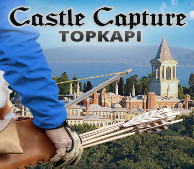 Castle Capture Topkapi Steam