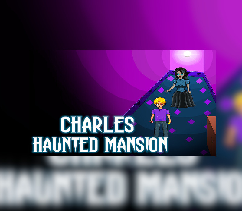 Charles Haunted Mansion Steam CD Key