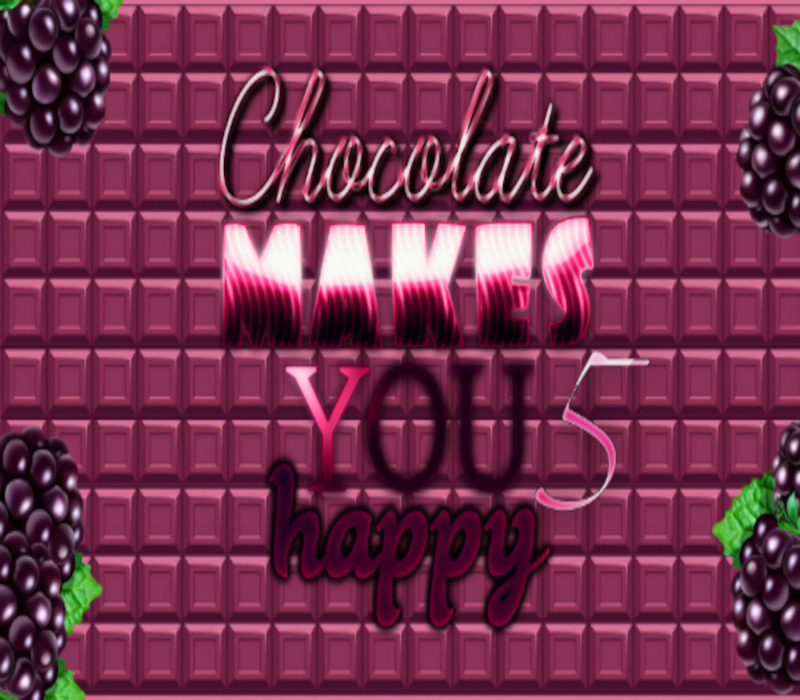 

Chocolate makes you happy 5 Steam CD Key