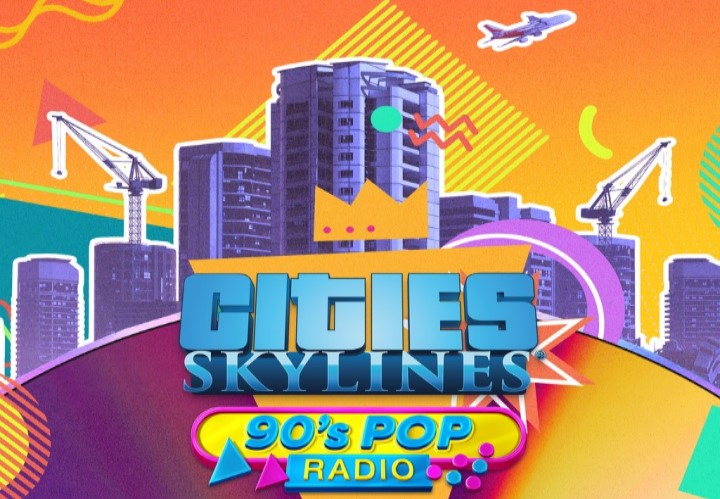 Cities: Skylines - 90s Pop Radio DLC Steam CD Key