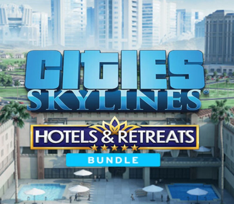 

Cities: Skylines - Hotels & Retreats Bundle PC Steam CD Key