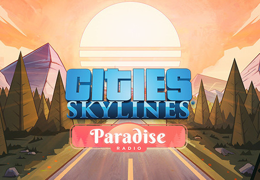 Cities: Skylines - Paradise Radio DLC Steam CD Key