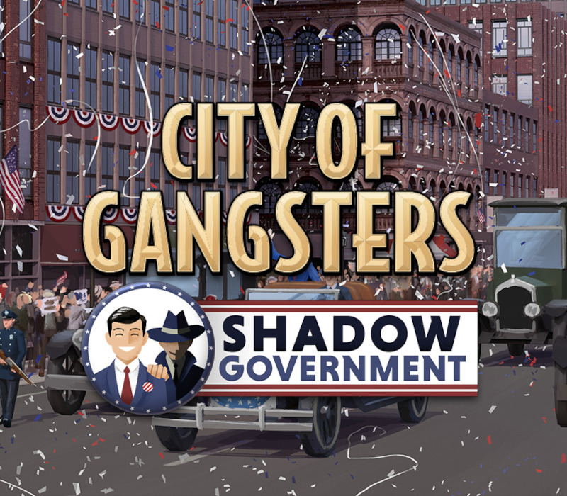 City of Gangsters - Shadow Government DLC Steam