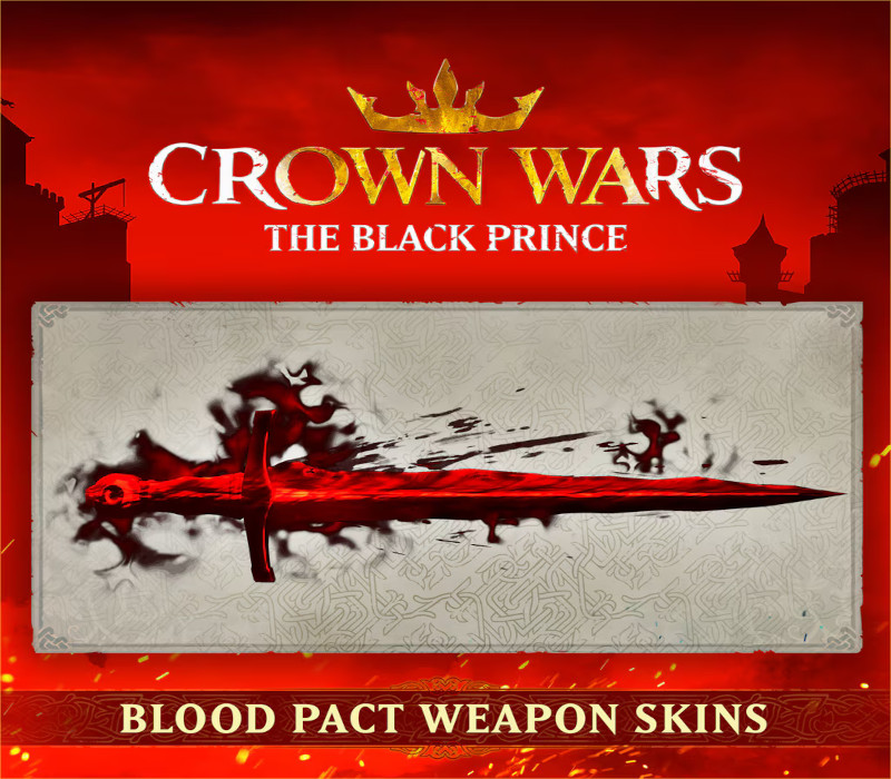 

Crown Wars: The Black Prince - Blood Pact Weapon Skins DLC PC Steam CD Key