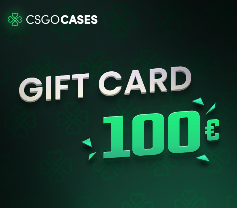 

CsgoCases - 100€ Gift Card