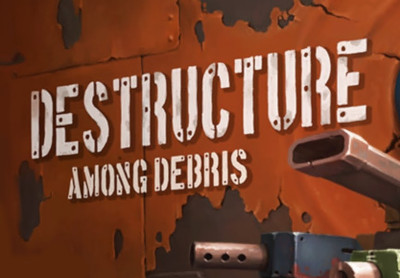 DESTRUCTURE: Among Debris Steam CD Key