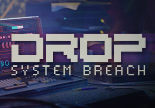 DROP - System Breach Steam CD Key