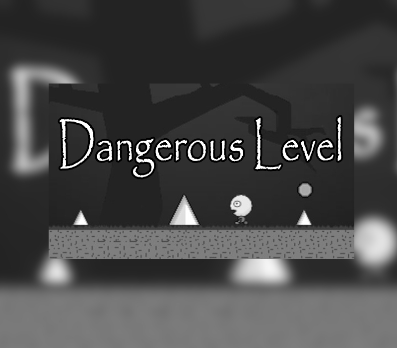 Dangerous Level Steam