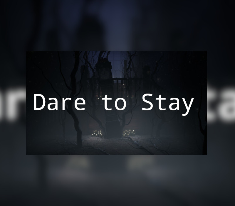 

Dare to Stay Steam CD Key