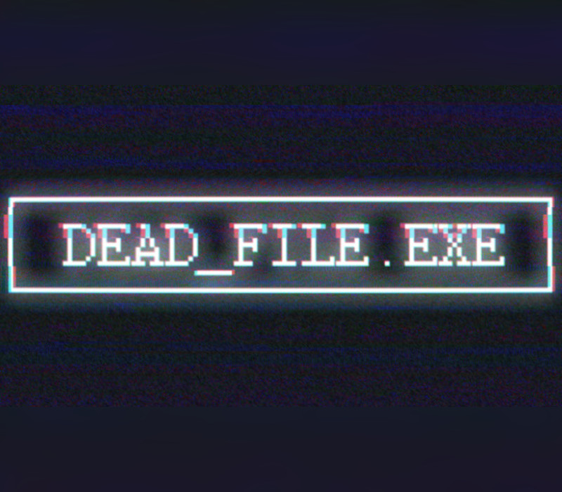 Dead_file.exe Steam CD Key