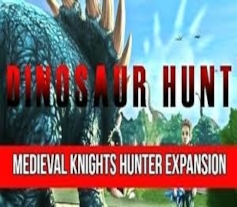 

Dinosaur Hunt - Medieval Knights Hunter Expansion Pack DLC Steam CD Key