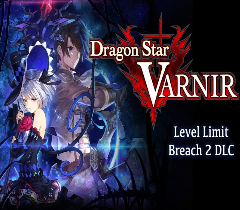 

Dragon Star Varnir - Level Limit Breach 2 DLC Steam CD Key