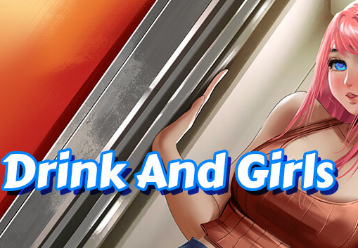 Drink And Girls Steam CD Key