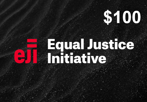 Equal Justice Initiative $100 Gift Card US