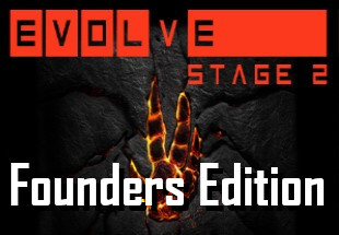 Evolve Stage 2: Founders Edition Steam CD Key